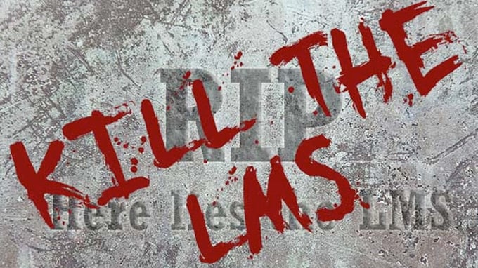 Kill-the-LMS-part1-1